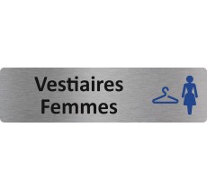 Plaque de porte standard en aluminium " Vestiaires Femmes "