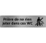 Plaque de porte économique " Prière de ne rien jeter dans ces wc "