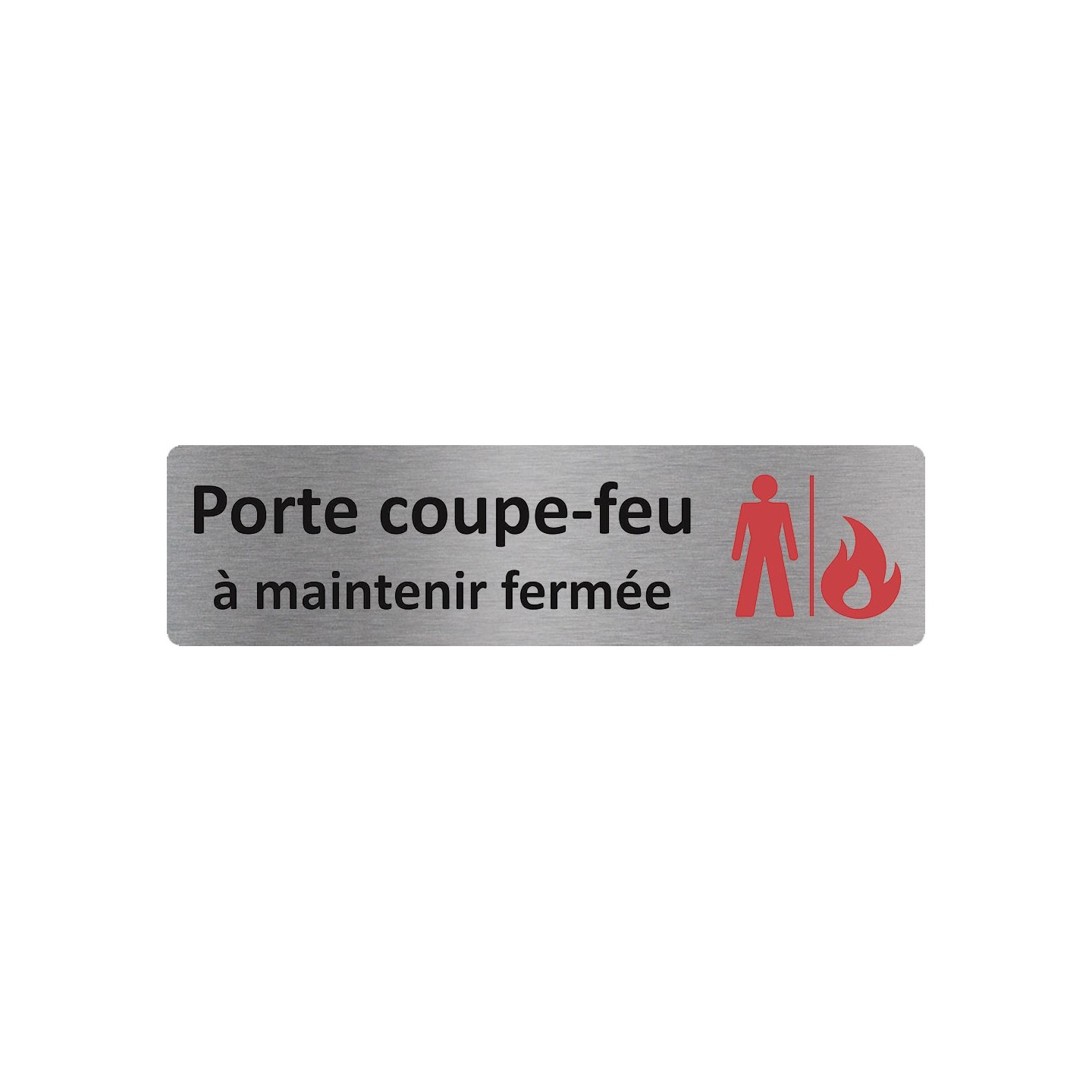Plaque de porte économique " Porte-coupe-feu à maintenir fermée "