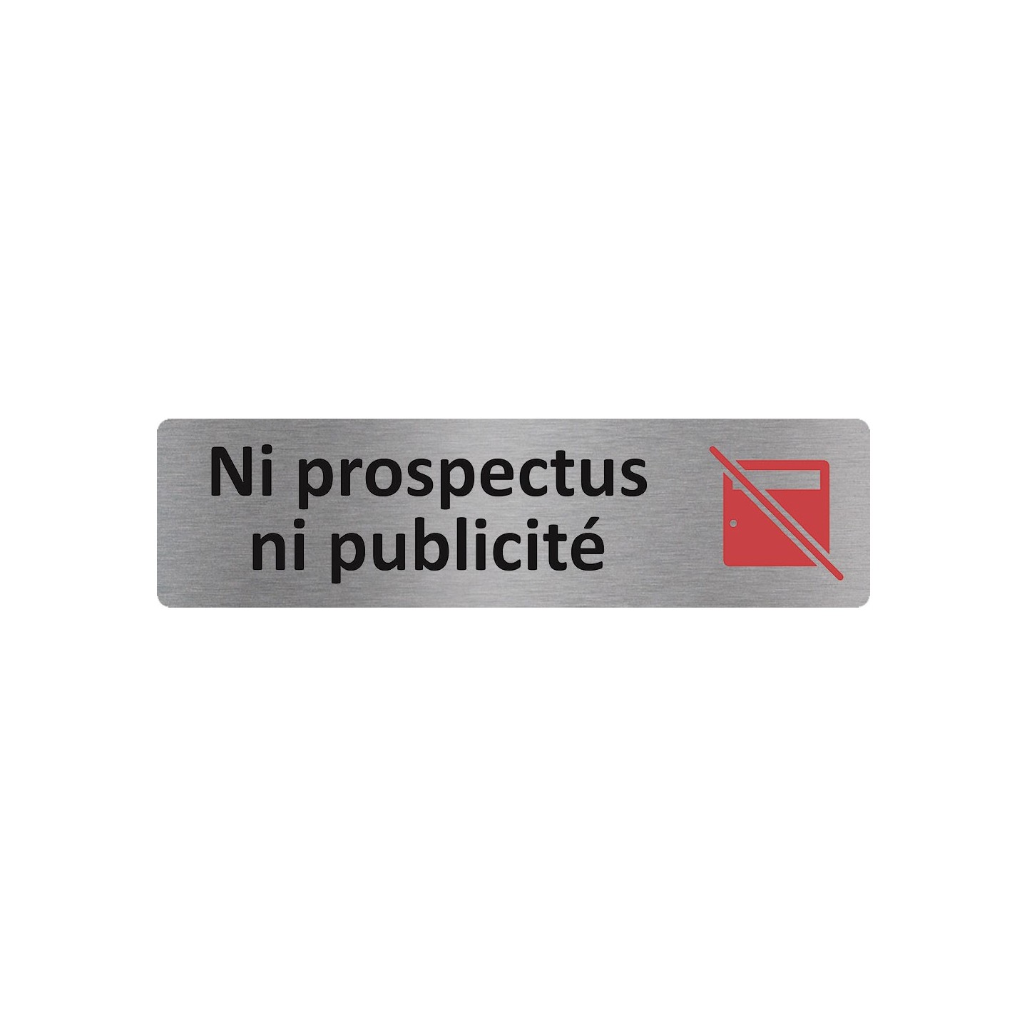 Plaque de porte économique " Ni prospectus, ni publicité "