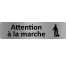 Plaque de porte économique " Attention à la marche "