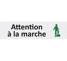 Plaque de porte standard en plexiglass " Attention à la marche "