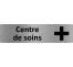 Plaque de porte économique " Centre de soins "