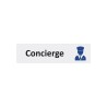 Plaque de porte économique " Concierge "