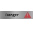 Plaque de porte économique " Danger "