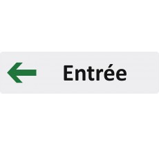 Plaque de porte standard en plexiglass " Entrée à gauche "