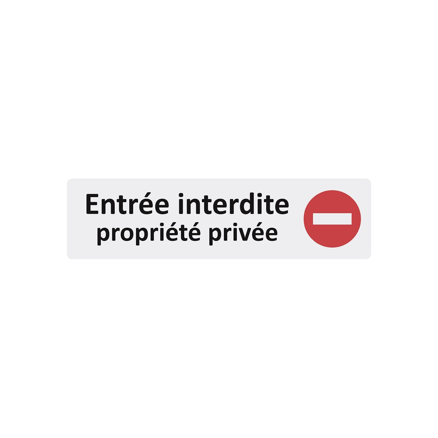 Plaque de porte économique " Entrée interdite, propriété privée "