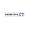 Plaque de porte économique " Entrée libre "