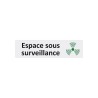 Plaque de porte économique " Espace sous surveillance "