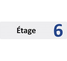 Plaque de porte standard en plexiglass " Etage 6 "