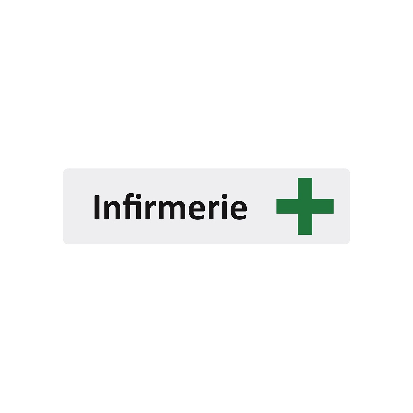 Plaque de porte économique " Infirmerie "