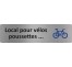 Plaque de porte économique " Local vélos, poussettes..."