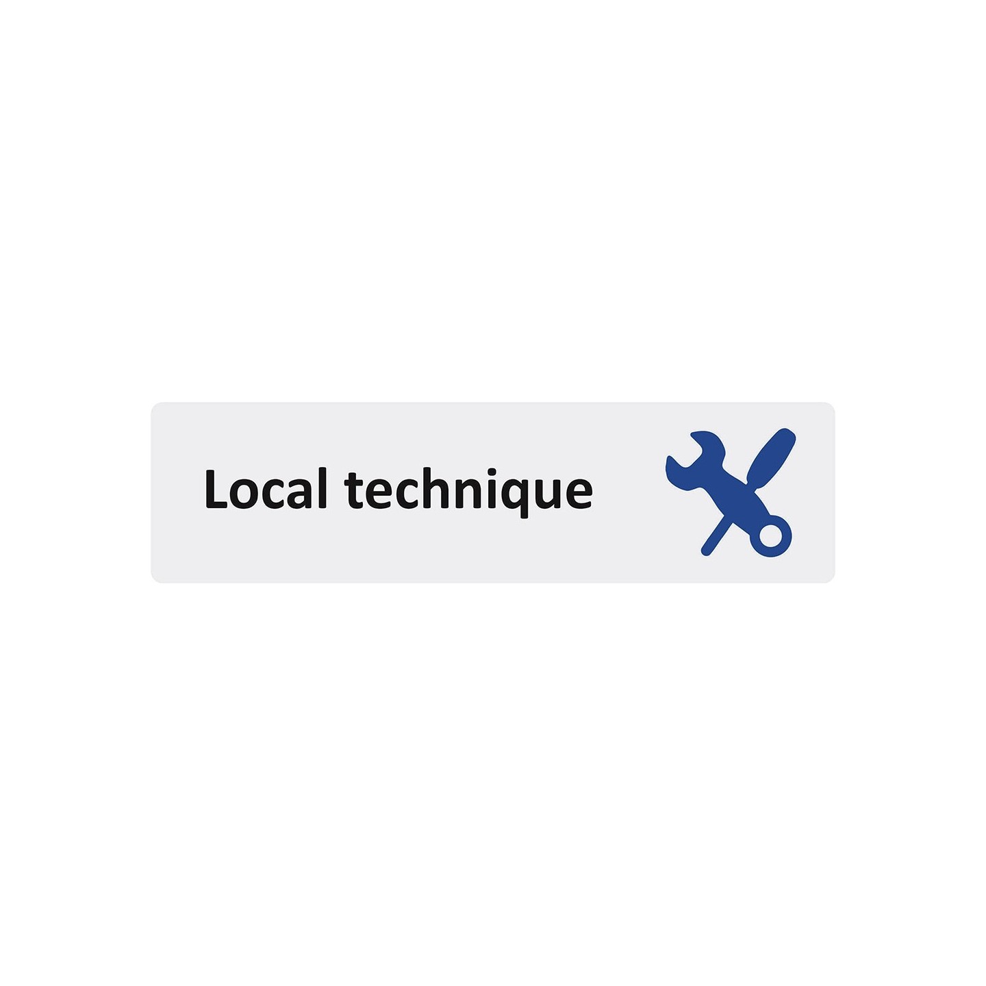Plaque de porte économique " Local technique "