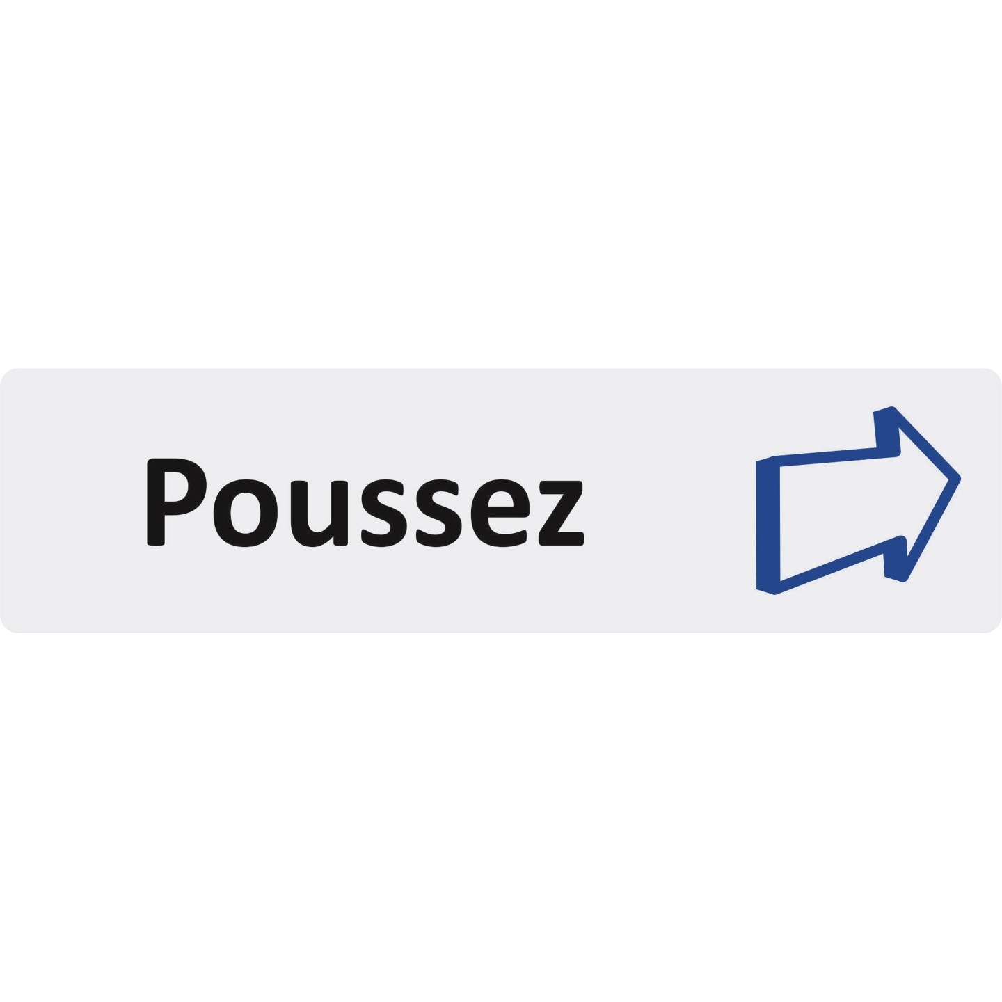 Plaque de porte économique " Poussez "