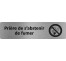 Plaque de porte économique " Prière de s'abstenir de fumer... "