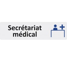 Plaque de porte standard en plexiglass " Secrétariat médical "