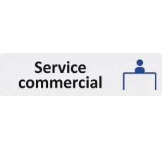 Plaque de porte standard en plexiglass " Service commercial "