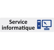 Plaque de porte standard en plexiglass " Service informatique "