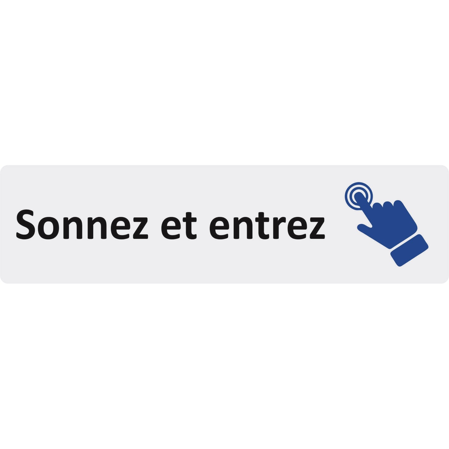 Plaque de porte économique " Sonnez et entrez "