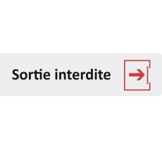 Plaque de porte économique " Sortie interdite "