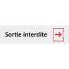 Plaque de porte économique " Sortie interdite "