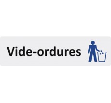 Plaque de porte standard en plexiglass " Vide-ordures "