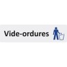 Plaque de porte économique " Vide-ordures "