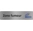 Plaque de porte économique " Zone fumeur "