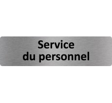 Plaque de porte standard en aluminium " Service du personnel "