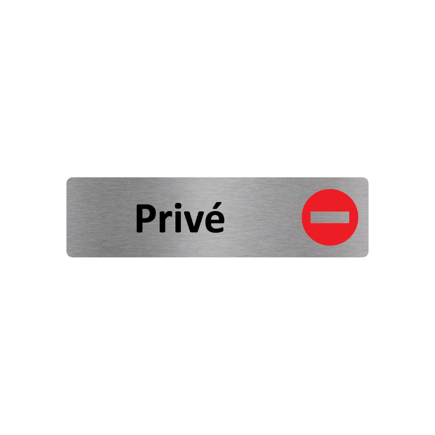 Plaque de porte économique " Privé "