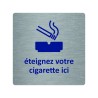 Pictogramme économique en alu " Eteignez votre cigarette ici "