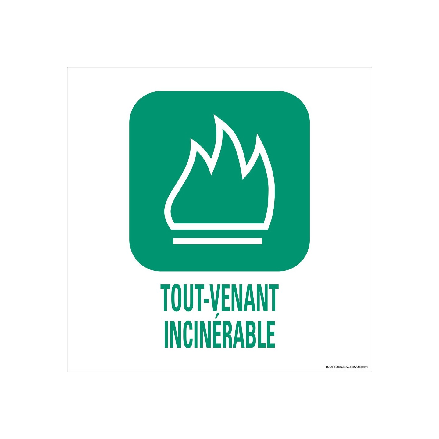 Tout venant incinérable déchetterie