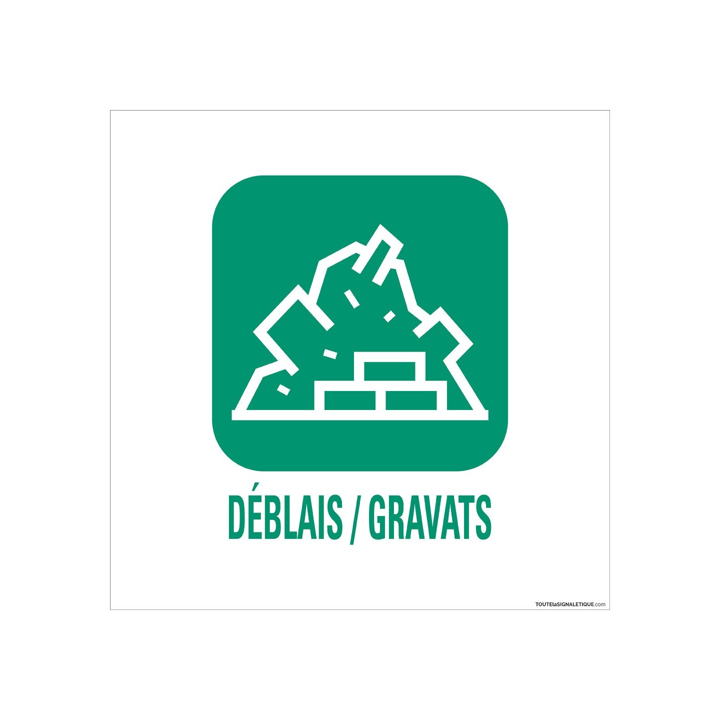 Panneau de déchetterie Déblais-gravats en aluminium