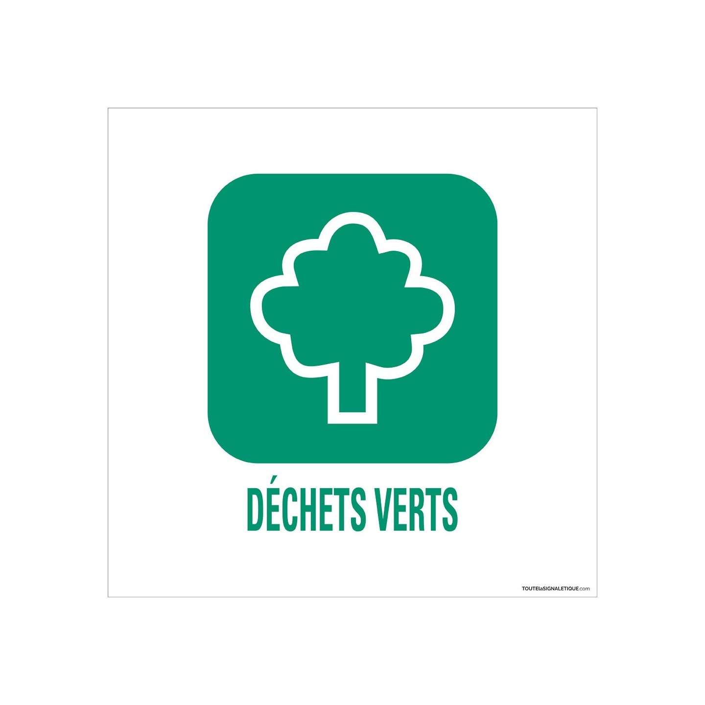 Panneau de déchetterie Déchets verts en aluminium