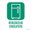 Panneau de déchetterie conforme aux normes "Réfrigérateurs-Congélateurs"
