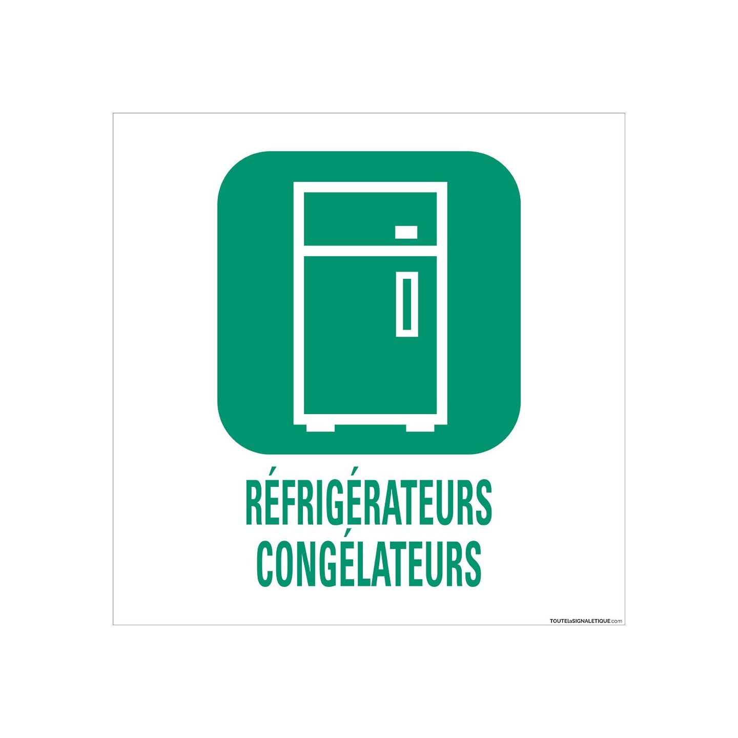 Panneau de déchetterie Réfrigérateurs-Congélateurs en aluminium