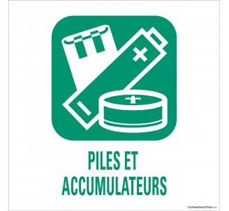 Panneau de déchetterie conforme aux normes "Piles et accumulateurs"