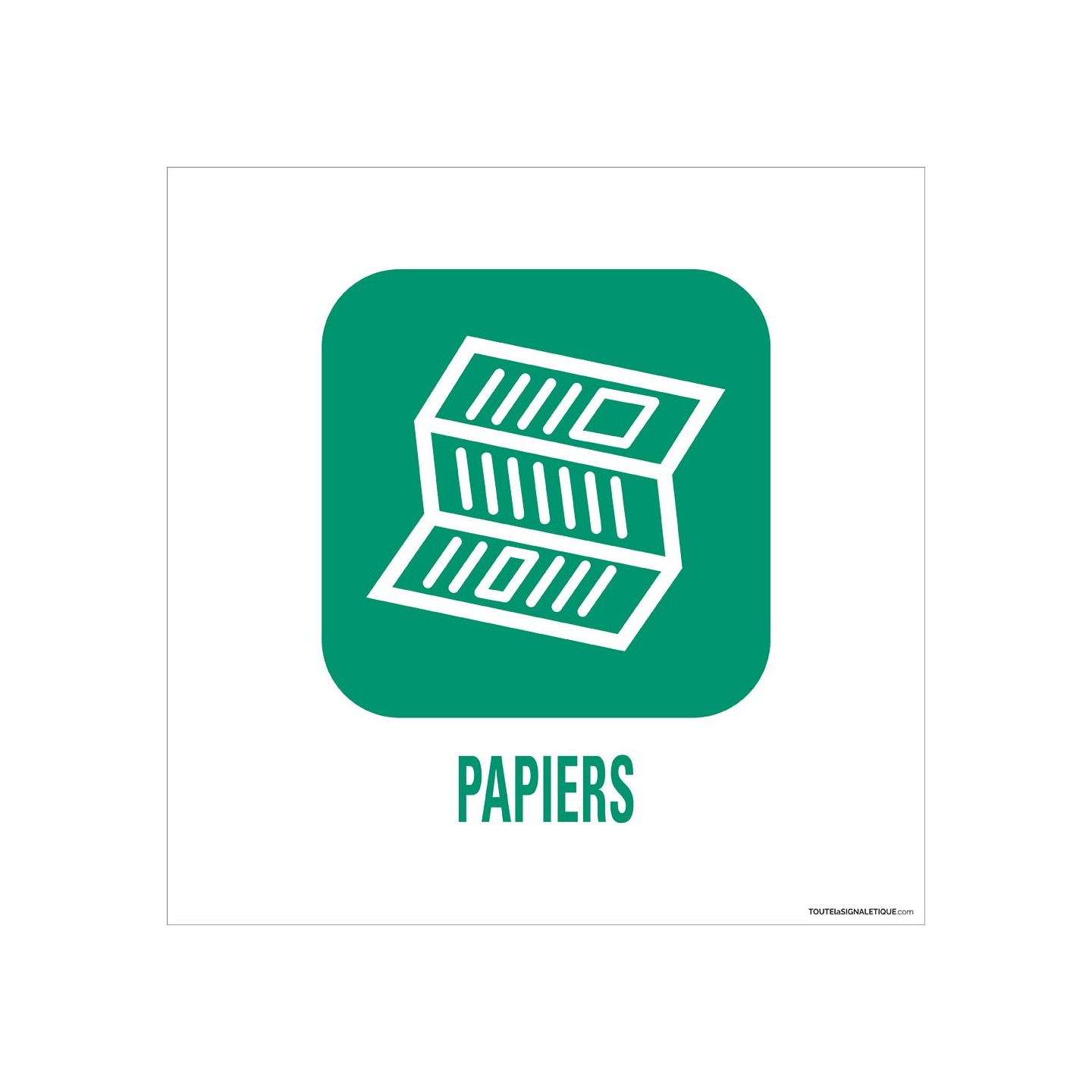 Panneau de déchetterie Papiers en aluminium