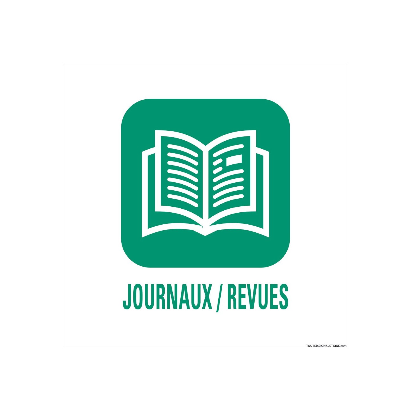 Panneau de déchetterie Journaux/Revues en aluminium