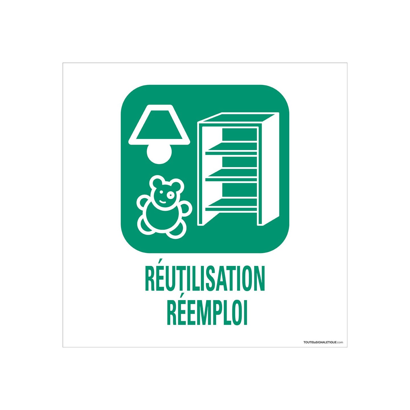 Panneau de déchetterie Réutilisation/Réemploi
