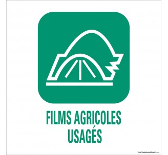 Panneau de déchetterie conforme aux normes"Films agricoles usagés"