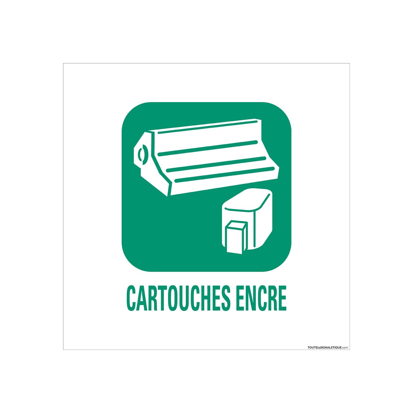 Panneau de déchetterie Cartouches encre en aluminium