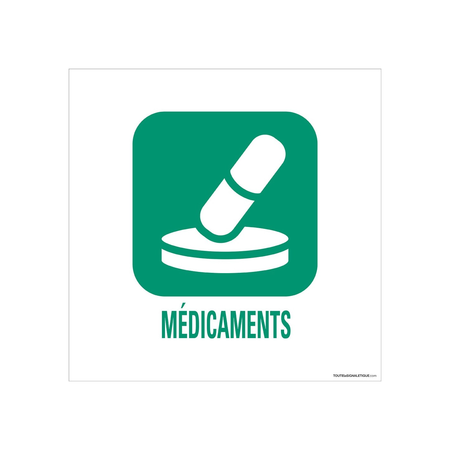 Panneau de déchetterie Médicaments en aluminium