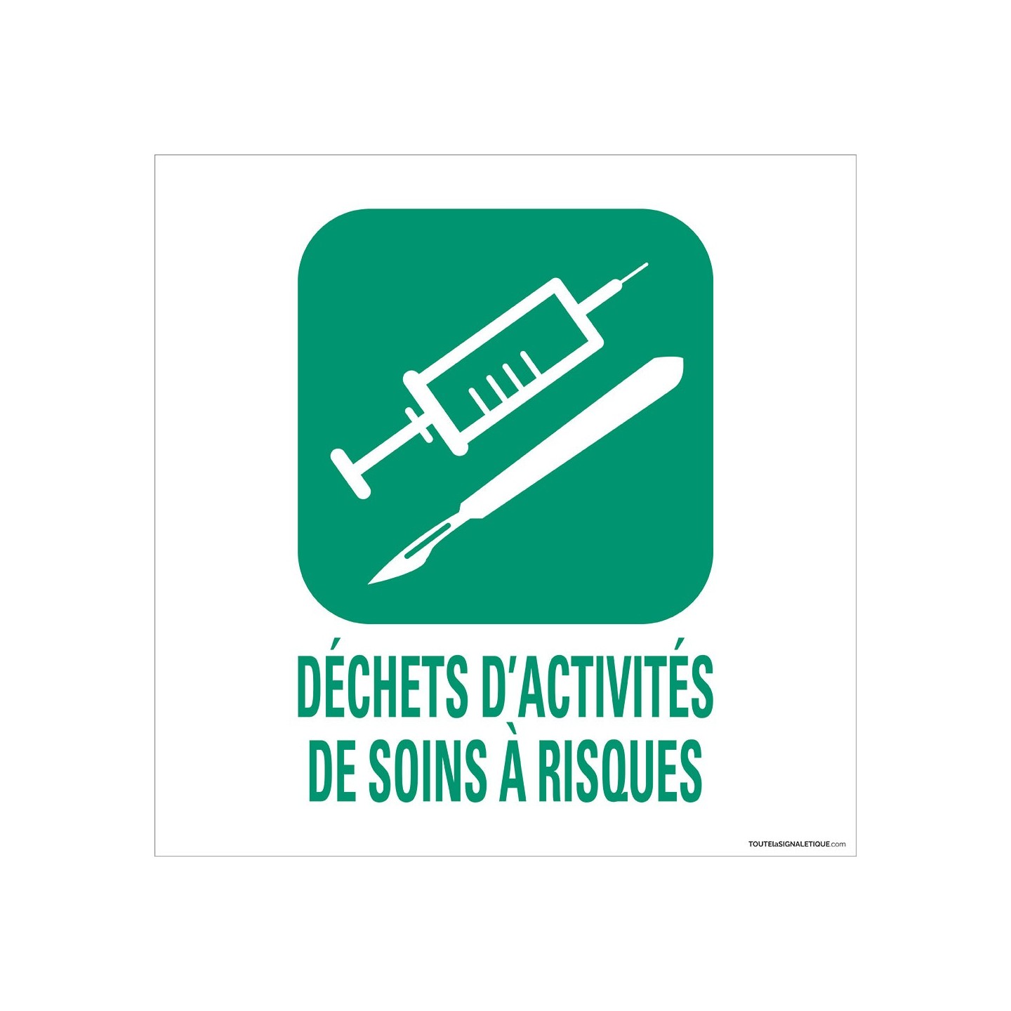 Panneau de déchetterie Déchets d'activités de soins à risques