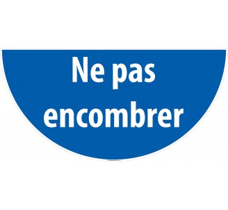 Pictogramme "Ne pas encombrer"