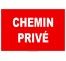 Panneau Chemin privé