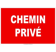 Panneau de sécurité Chemin privé