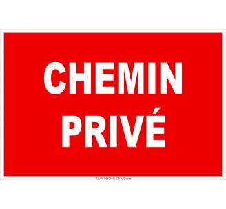 Panneau Chemin privé