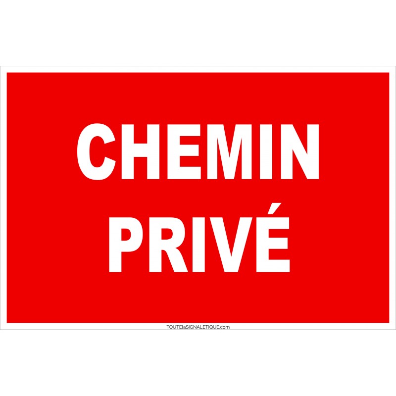 plaque panneau CHEMIN PRIVÉ signalétique 