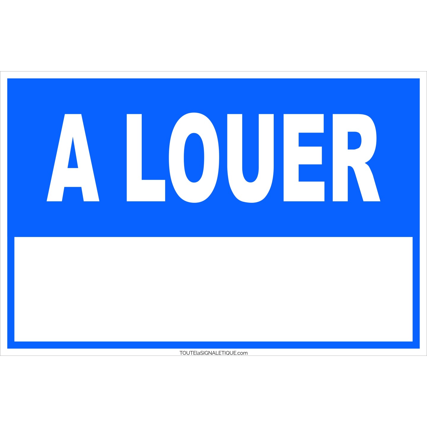 Panneau "A LOUER"